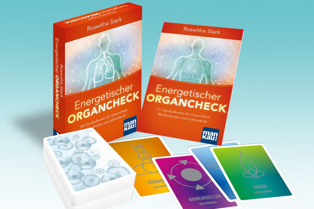 Energetischer Organcheck - Symbolkarten für Gesundheit, Wohlbefinden und Lebenskraft.